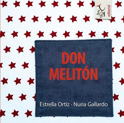 Don Melitón | 9788412567335 | Estrella Ortiz ; Nuria Gallardo