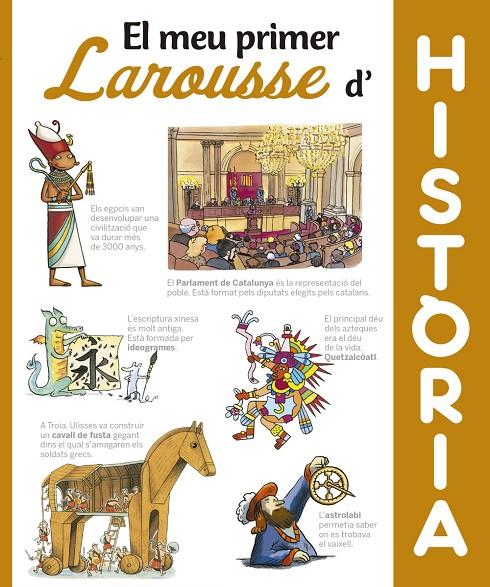 El meu primer Larousse d'història | 9788416984404