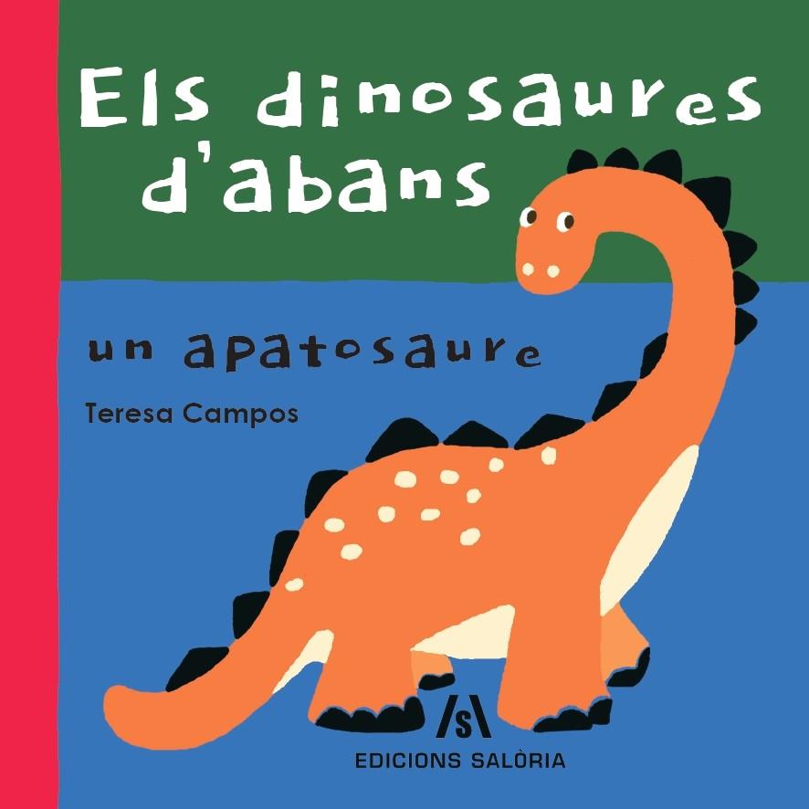 Els dinosaures d'abans | 9788412526639 | Teresa Campos