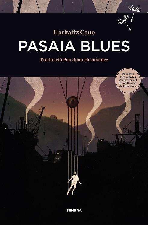 Pasaia Blues | 9788416698455 | Harkaitz Cano