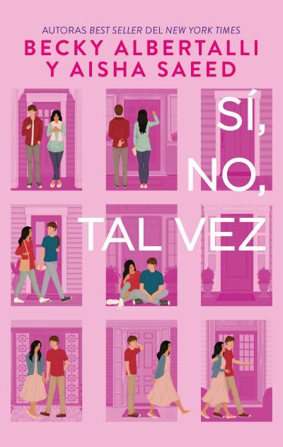 Sí, no, tal vez | 9788417854157 | Becky Albertalli ; Aisha Saeed