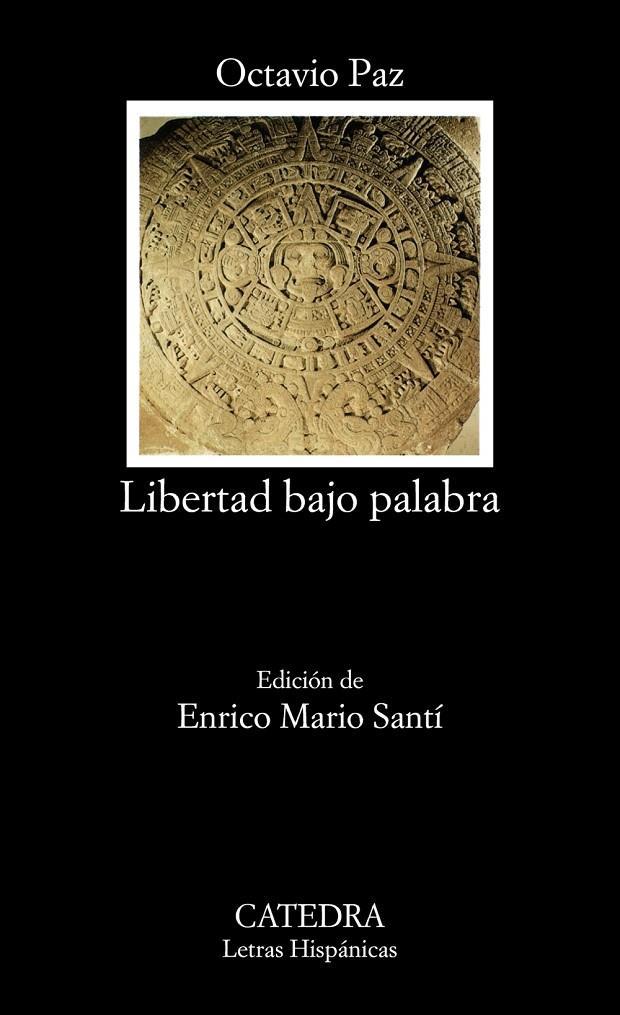 Libertad bajo palabra | 9788437632933 | Octavio Paz