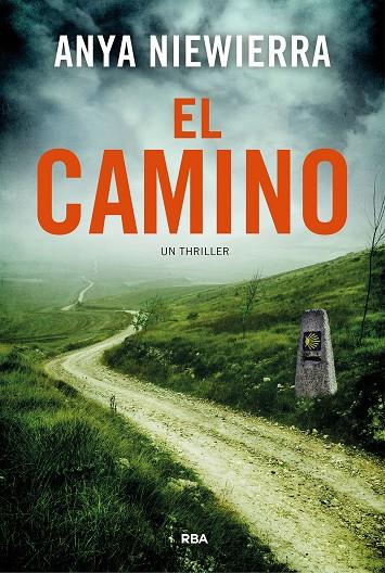 El camino | 9788411327596 | Anya Niewierra