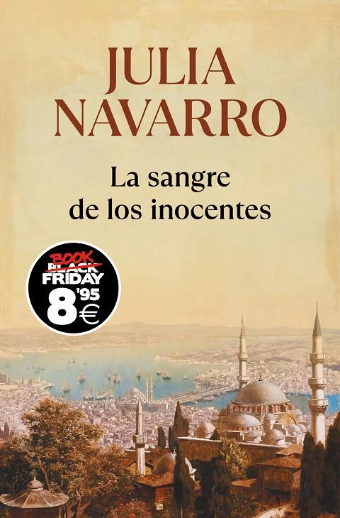 La sangre de los inocentes | 9788466357272 | Julia Navarro