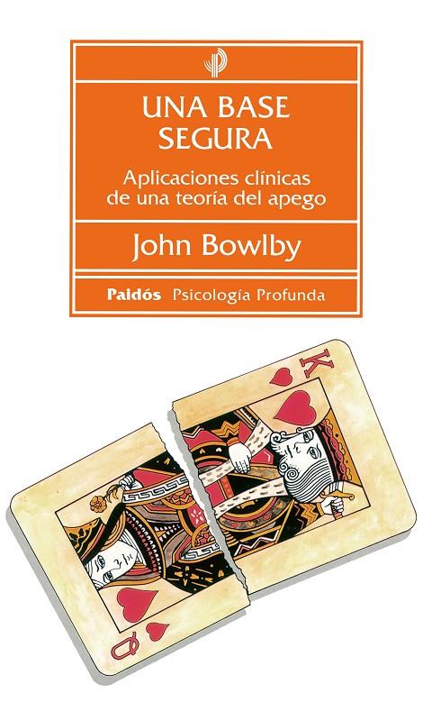 Una base segura | 9788449302015 | John Bowlby