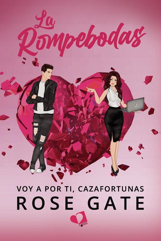 La rompebodas | 9788419542793 | Rose Gate