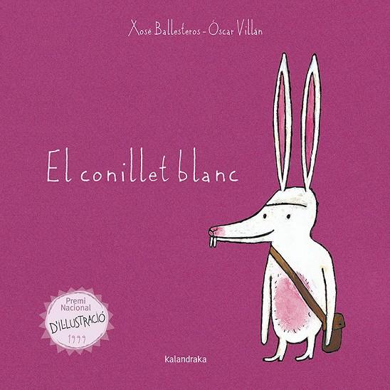 El conillet blanc | 9788416804009 | Xosé Ballesteros ; Óscar Villán