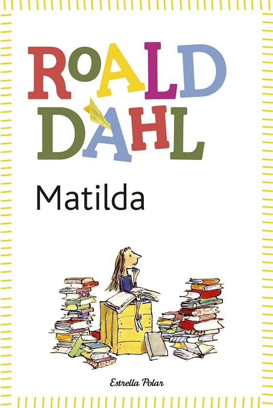 Matilda (català) | 9788490572955 | Roald Dahl ; Quentin Blake