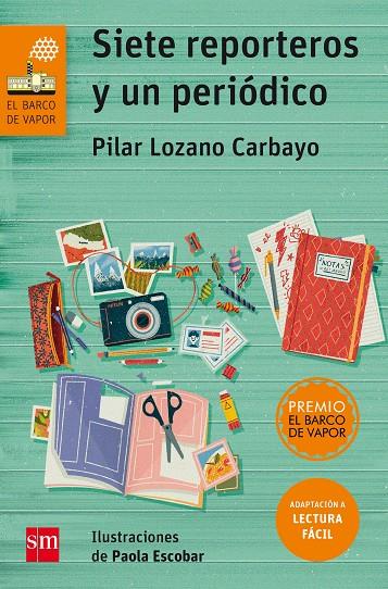 Siete reporteros y un periódico (lectura fácil) | 9788467595895 | Pilar Lozano Carbayo