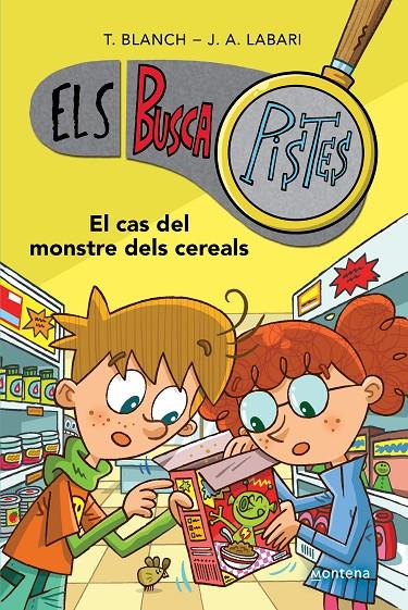 El cas del monstre dels cereals (Els Buscapistes ; 6) | 9788419241634 | Teresa Blanch ; José Ángel Labari