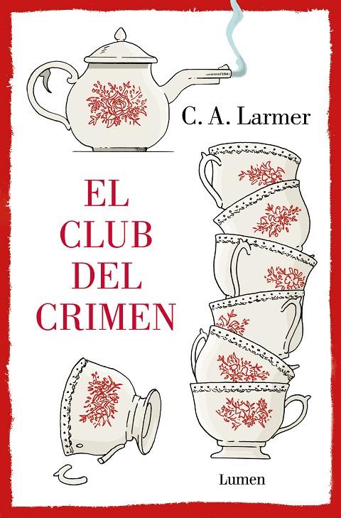 El Club del Crimen | 9788426426499 | C.A. Larmer