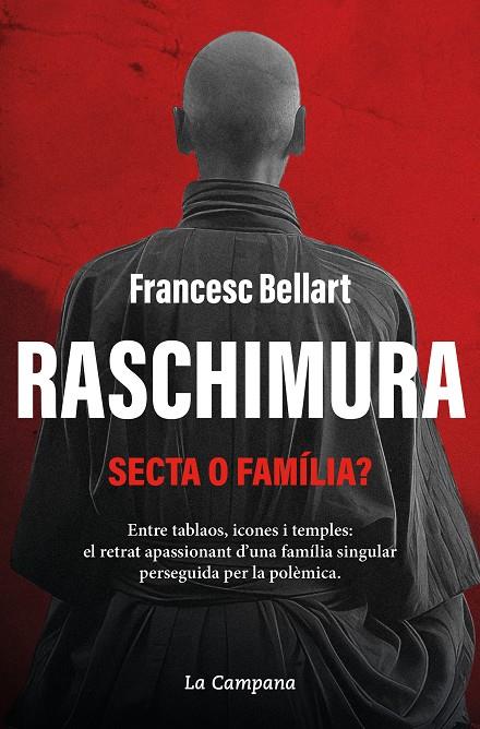 Raschimura : secta o família? | 9788419245939 | Francesc Bellart