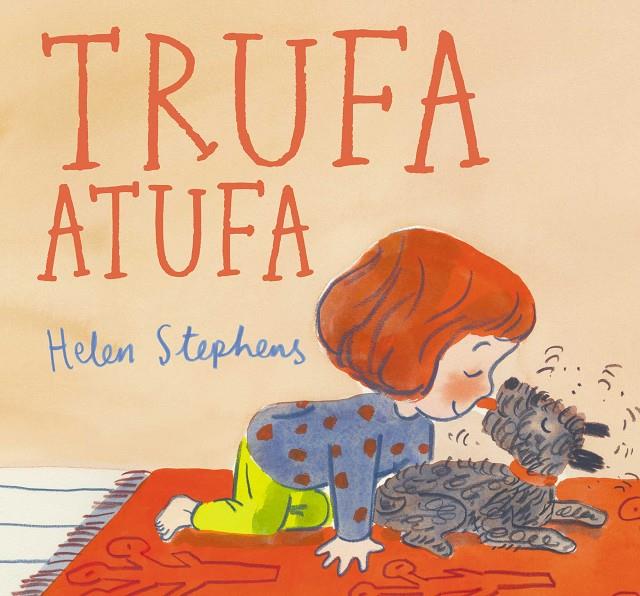 Trufa atufa | 9788448867126 | Helen Stephens