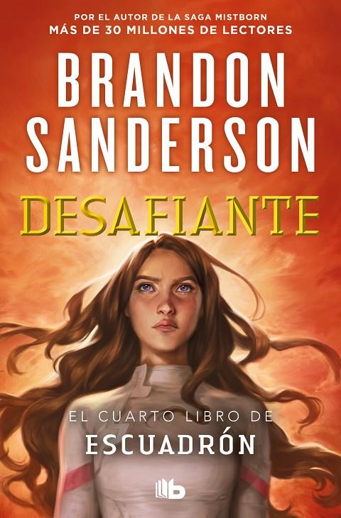 Desafiante (Escuadrón 4) | 9788413149707 | Brandon Sanderson