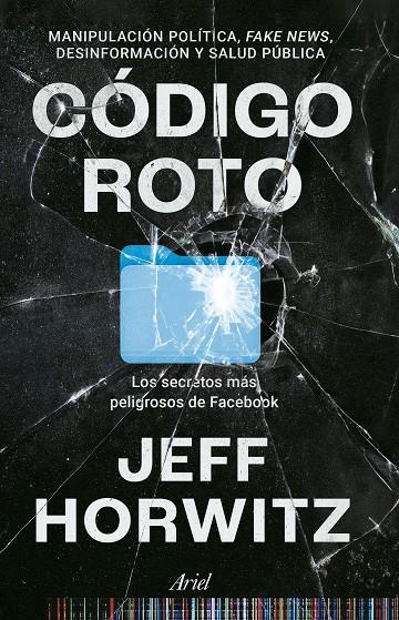 Código roto | 9788434437692 | Jeff Horwitz