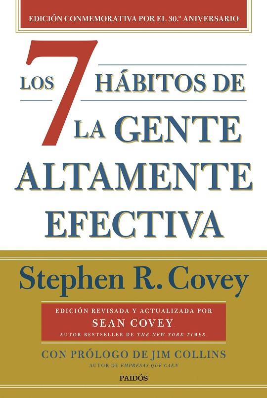 Los 7 hábitos de la gente altamente efectiva | 9788449341069 | Stephen R. Covey