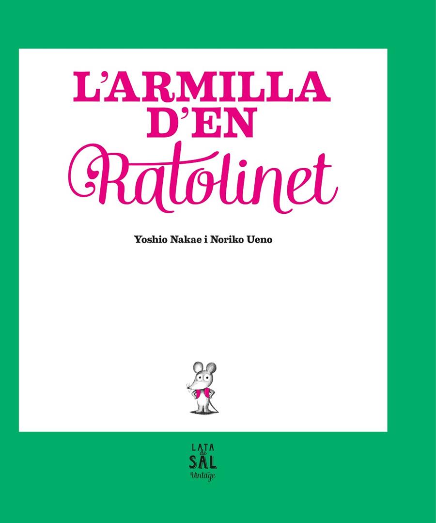 L'armilla d'en Ratolinet | 9788494665028 | Yoshio Nakae