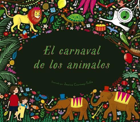 El carnaval de los animales | 9788469663523 | Katy Flint ; Jessica Courtney-Tickle