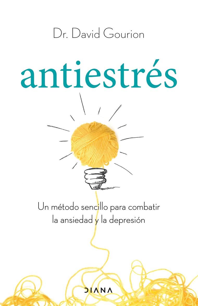 Antiestrés | 9788411190725 | David Gourion