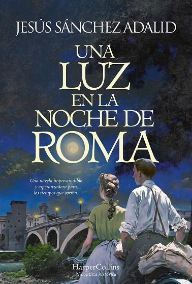 Una luz en la noche de Roma | 9788491398127 | Jesús Sánchez Adalid