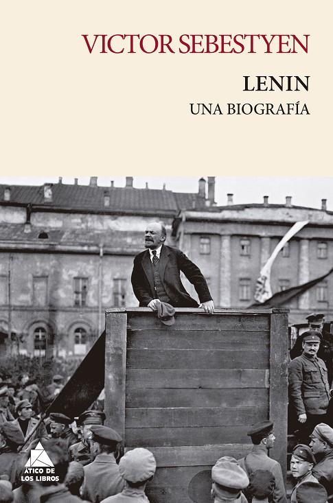 Lenin : una biografía | 9788419703200 | Victor Sebestyen