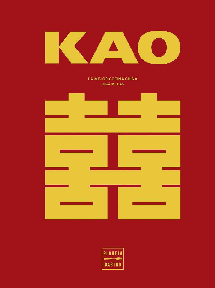 Kao : la mejor cocina china | 9788408284895 | Josep Maria Kao