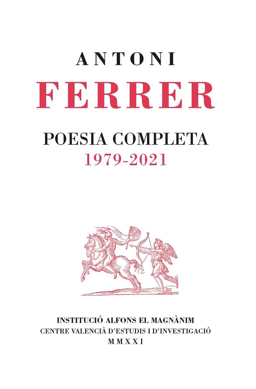 Poesia completa 1979-2021 | 9788478229093 | Antoni Ferrer