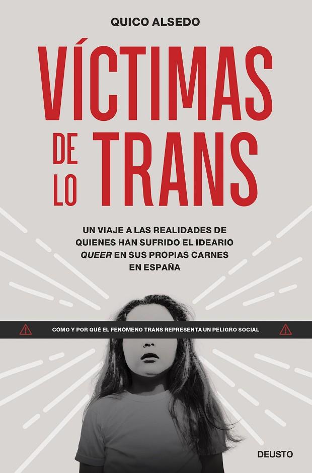 Víctimas de lo trans | 9788423436866 | Quico Alsedo