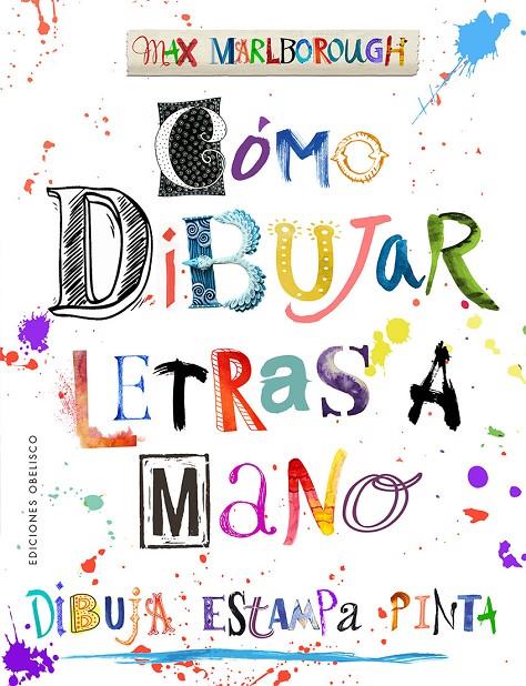 Cómo dibujar letras a mano | 9788491118732 | Max Marlborouhg