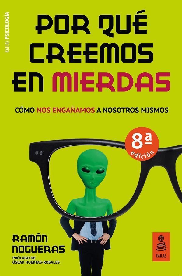 Por qué creemos en mierdas | 9788417248734 | Ramón Nogueras Pérez