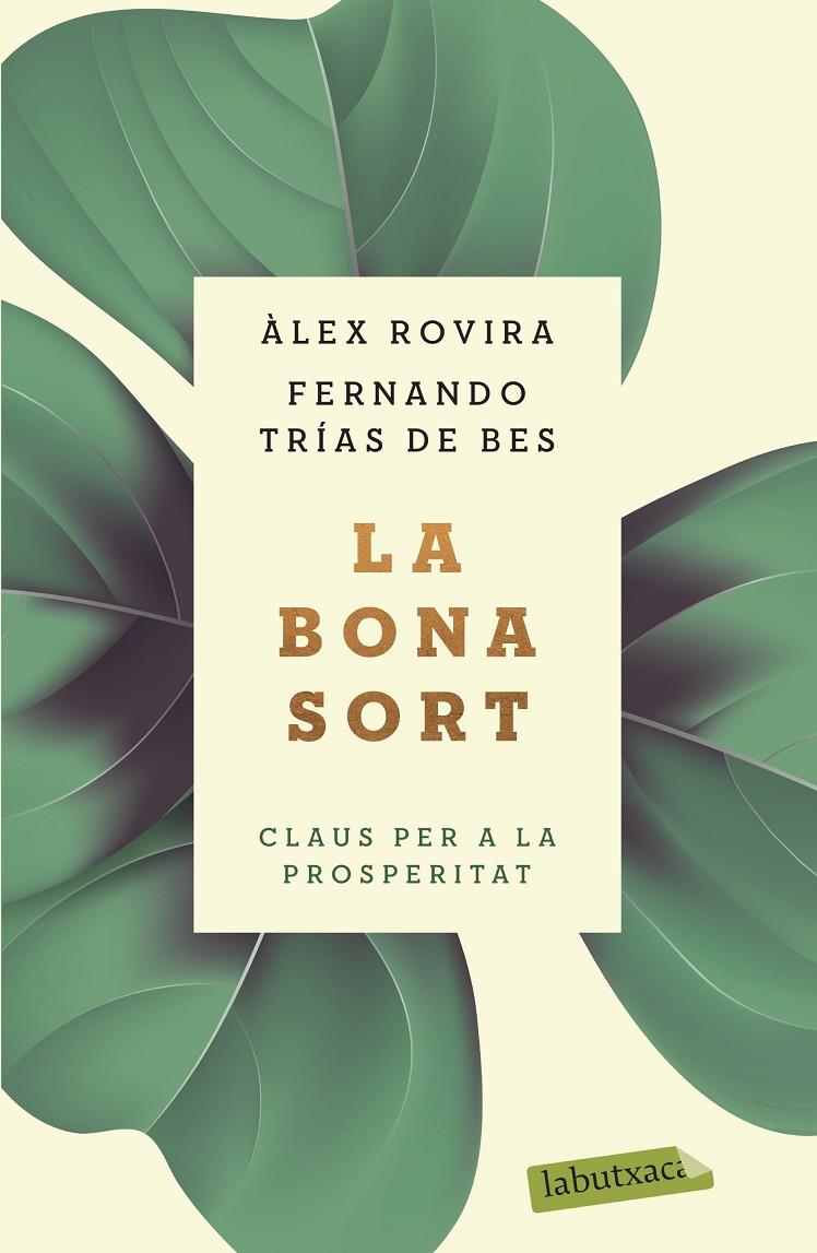 La bona sort | 9788417423384 | Àlex Rovira ; Fernando Trías de Bes