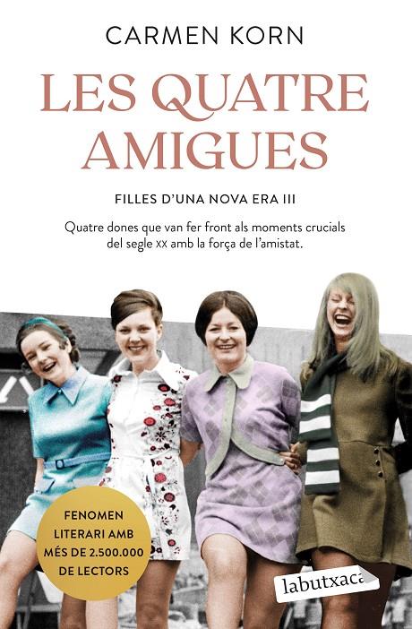 Les quatre amigues (Filles d'una nova era; 3) | 9788418572838 | Carmen Korn