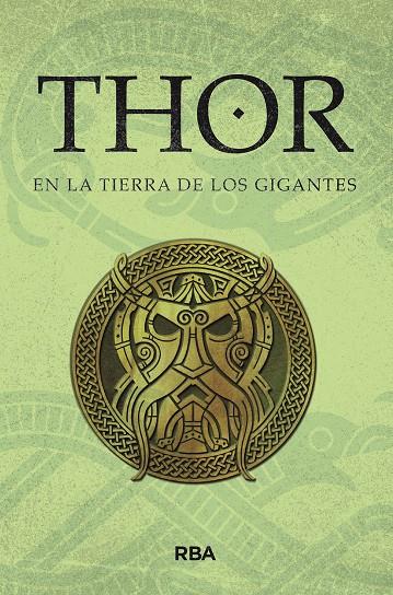 Thor en la tierra de los gigantes (Thor; 2) | 9788411324168 | Sergio A. Sierra