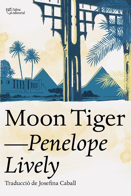 Moon Tiger (català) | 9788412254686 | Penelope Lively