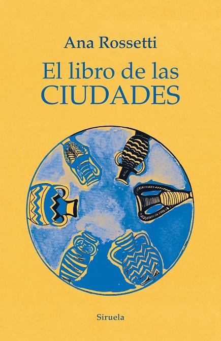 El libro de las ciudades | 9788418708602 | Ana Rossetti