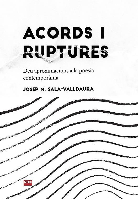 Acords i ruptures | 9788491912743 | Josep Maria sala Valldaura