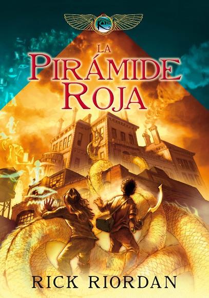 La pirámide roja (Las crónicas de los Kane; 1) | 9788484417552 | Rick Riordan