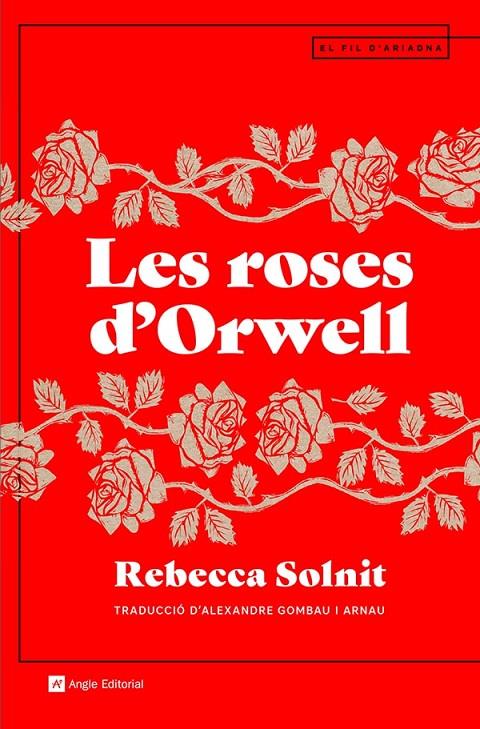 Les roses d'Orwell | 9788419017161 | Rebecca Solnit