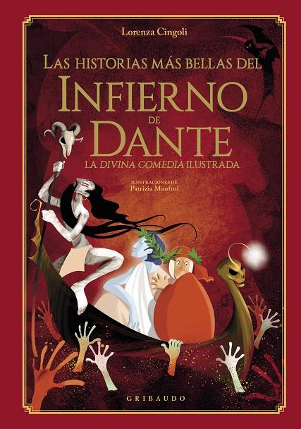 Las historias más bellas del Infierno de Dante | 9788412586053 | Lorenza Cingoli ; Patrizia Manfroi