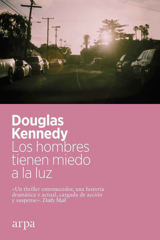 Los hombres tienen miedo a la luz | 9788418741463 | Douglas Kennedy