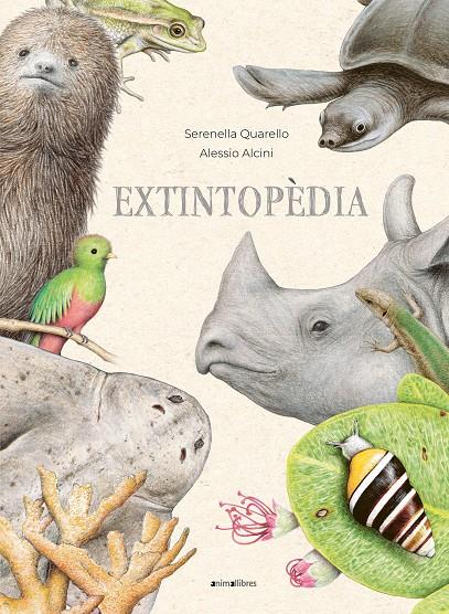 Extintopèdia | 9788419659026 | Serenella Quarello ; Alessio Alcini