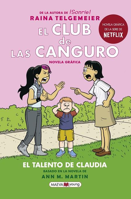 El talento de Claudia (El club de las canguro; 4) | 9788417708719 | Raina Telgemeier