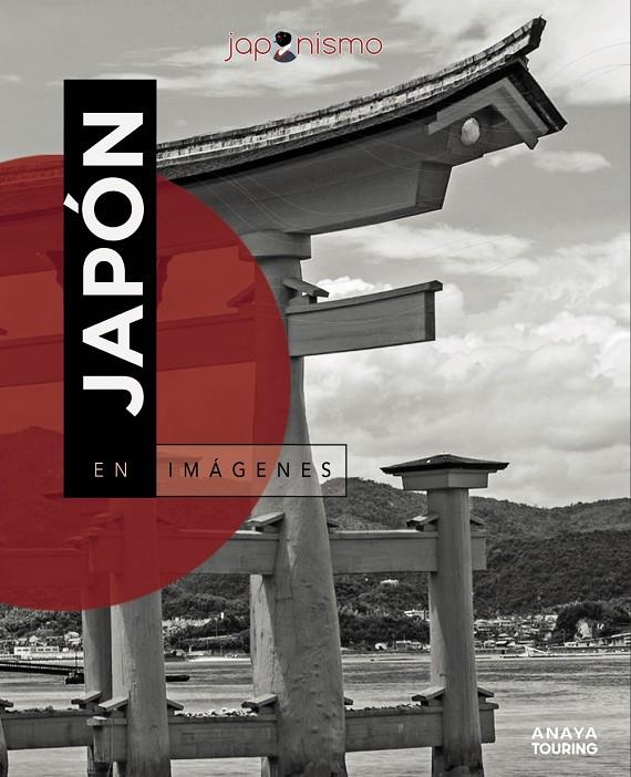 Japón en imágenes | 9788491584230 | Luis Antonio Rodríguez Gómez ; Laura Tomàs Avellana