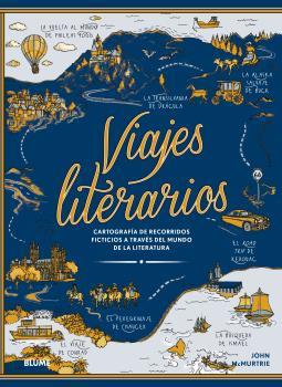 Viajes literarios | 9788419094803 | JOhn McMurtie