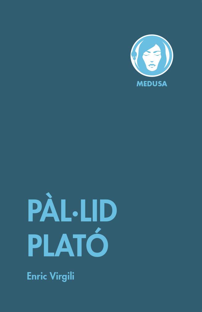 Pàl·lid Plató | 9788419202130 | Enric Virgili