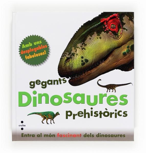 Dinosaures : gegants prehistòrics | 9788466130837 | Marie Greenwood ; Peter Minister