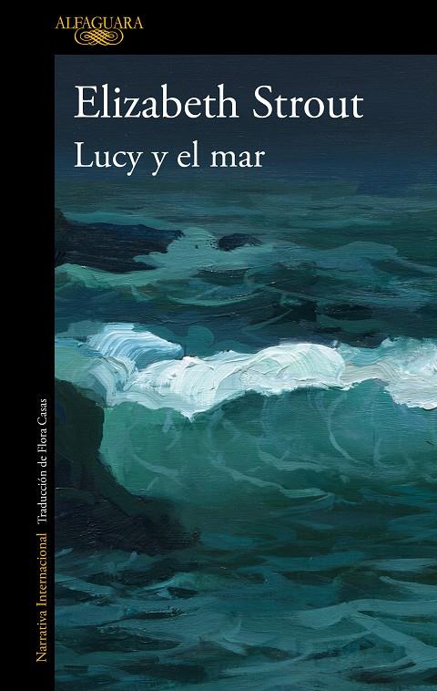 Lucy y el mar | 9788420466057 | Elizabeth Strout