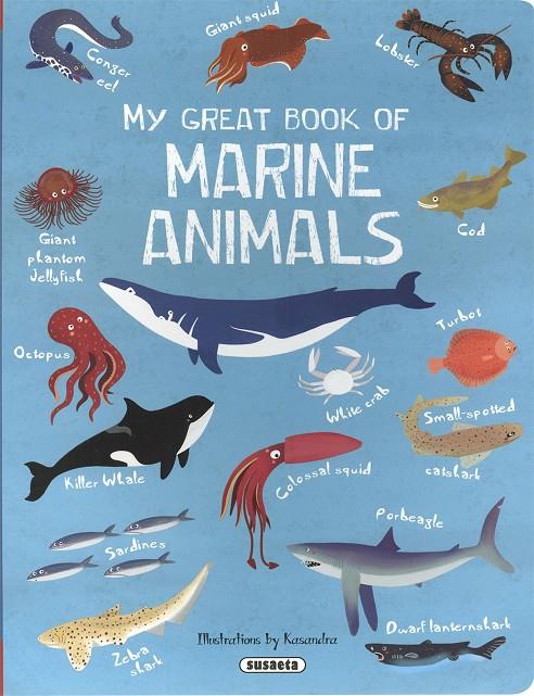 My great book of marine animals | 9788467797398 | Isabel Ortiz ; Kasandra