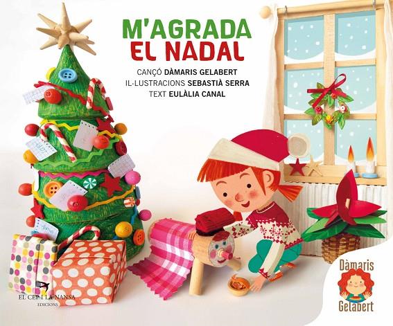 M'agrada el Nadal | 9788418522666 | Dàmaris Gelabert ; Sebastià Serra ; Eulàlia Canal