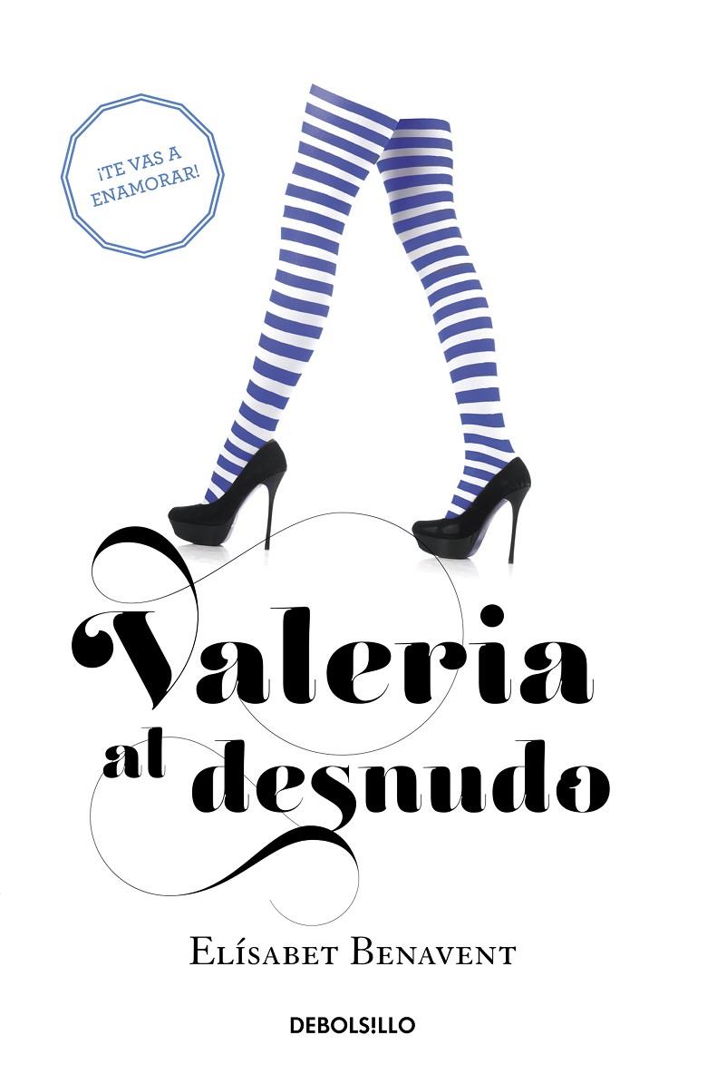 Valeria al desnudo (Valeria; 4) | 9788490629000 | Elísabet Benavent